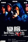 Devil Face, Angel Heart Movie Streaming Online