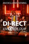Di-Rect - De Duif sessions Movie Streaming Online