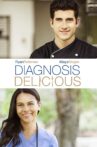 Diagnosis Delicious Movie Streaming Online