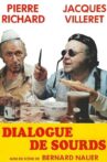 Dialogue de sourds Movie Streaming Online