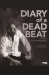 Diary of a Deadbeat: The Story of Jim VanBebber Movie Streaming Online