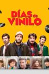 Días de vinilo Movie Streaming Online