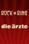 Die Ärzte - Rock am Ring 2019 Movie Streaming Online