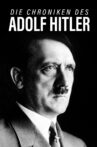 Die Chroniken des Adolf Hitler Movie Streaming Online