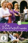 Die Dienstagsfrauen Movie Streaming Online