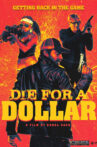 Die for a Dollar Movie Streaming Online
