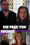 Die Frau von früher Movie Streaming Online