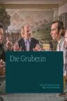 Die Gruberin Movie Streaming Online