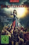 Die Ketzerbraut Movie Streaming Online