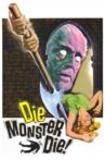 Die, Monster, Die! Movie Streaming Online