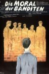 Die Moral der Banditen Movie Streaming Online