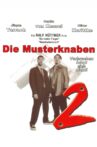 Die Musterknaben 2 Movie Streaming Online