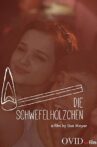 Die Schwefelhölzchen Movie Streaming Online