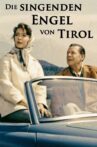 Die singenden Engel von Tirol Movie Streaming Online