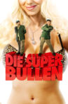 Die Superbullen Movie Streaming Online