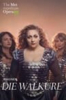 Die Walküre - Met Opera Live Movie Streaming Online