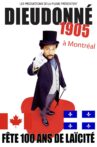 Dieudonné - 1905 (Montréal) Movie Streaming Online