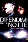 Difendimi dalla notte Movie Streaming Online