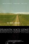 Dilber'in Sekiz Günü Movie Streaming Online