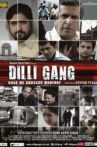 Dilli Gang Movie Streaming Online