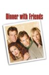 Dinner with Friends Movie Streaming Online