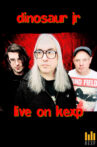 Dinosaur Jr: Live on KEXP Movie Streaming Online