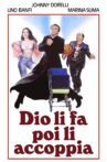 Dio li fa poi li accoppia Movie Streaming Online