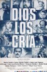 Dios los cría... Movie Streaming Online