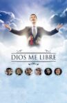 Dios me libre Movie Streaming Online