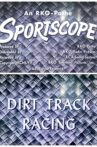 Dirt Track Racing Movie Streaming Online