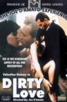 Dirty Love Movie Streaming Online
