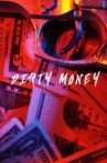 Dirty Money Movie Streaming Online