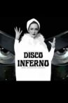 Disco Inferno Movie Streaming Online