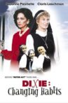 Dixie: Changing Habits Movie Streaming Online