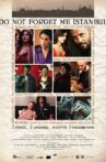 Do Not Forget Me Istanbul Movie Streaming Online