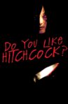 Do You Like Hitchcock? Movie Streaming Online