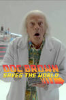 Doc Brown Saves the World Movie Streaming Online