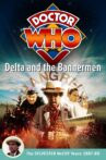 Doctor Who: Delta and the Bannermen Movie Streaming Online