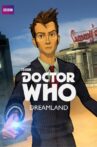 Doctor Who: Dreamland Movie Streaming Online