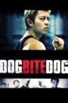 Dog Bite Dog Movie Streaming Online