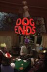 Dog Ends Movie Streaming Online