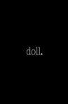 doll. Movie Streaming Online