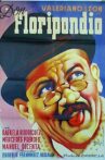 Don Floripondio Movie Streaming Online