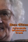 Dona Oldina - A Fernanda Montenegro Trash Movie Streaming Online