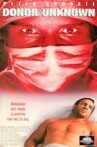 Donor Unknown Movie Streaming Online