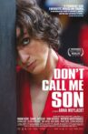 Don't Call Me Son Movie Streaming Online