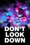 Don't Look Down Movie Streaming Online