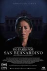 Don't Pass Through San Bernardino Movie Streaming Online