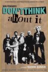 Don't Think About It Movie Streaming Online