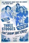 Don't Throw That Knife Movie Streaming Online